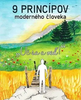 Motivačná literatúra - ostatné 9 princípov moderného človeka - Jana Chynoradská