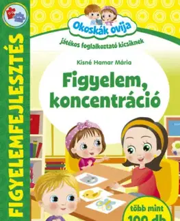 Nalepovačky, vystrihovačky, skladačky Okoskák Ovija - Figyelem, koncentráció - Mária Kisné Hamar