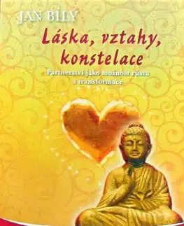 Partnerstvo Láska, vztahy, konstelace - Ján Bílý