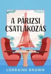 Romantická beletria A párizsi csatlakozás - Lorraine Brown