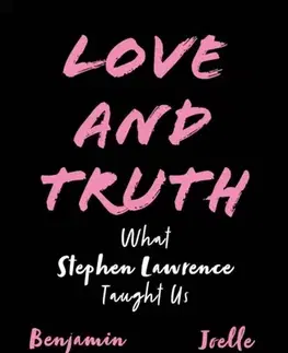 Encyklopédie pre deti a mládež - ostatné Benjamin Zephaniah's What Stephen Lawrence Has Taught Us - Benjamin Zephaniah