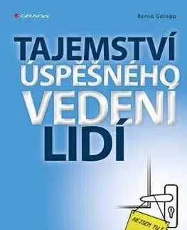 Manažment Tajemství úspěšného vedení lidí - Geropp Bernd