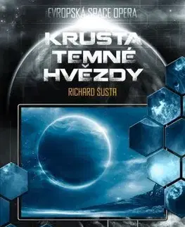 Sci-fi a fantasy Válka memů 3: Krusta temné hvězdy - Richard Šusta