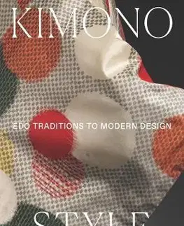 Dizajn, úžitkové umenie, móda Kimono Style - Monika Bincsik