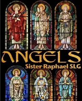 Náboženstvo Angels - Sister Raphael SLG