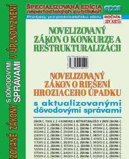 Zákony, zbierky zákonov Novelizovaný zákon o konkurze a reštrukturalizácii a novelizovaný zákon o riešení hroziaceho úpadku 15/2025