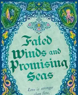 Sci-fi a fantasy Fated Winds and Promising Seas - Rose Black