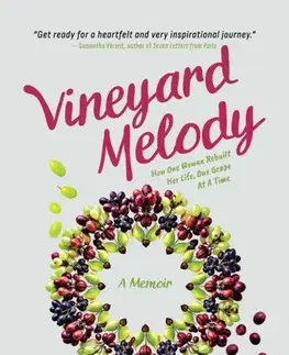Cestopisy Vineyard Melody - Namratha Stanley