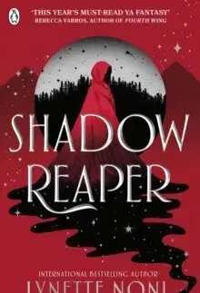 Sci-fi a fantasy Shadow Reaper - Shadow Reaper 1 - Lynette Noni