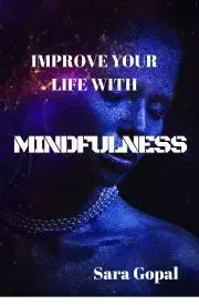Psychológia, etika Mindfulness: - Gopal Sara