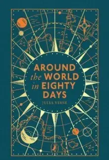 Dobrodružstvo, napätie, western Around the World in Eighty Days - Jules Verne