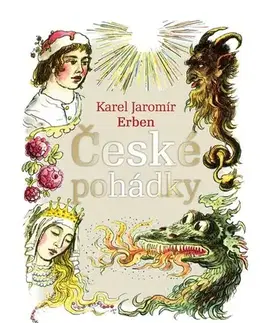 Rozprávky České pohádky K. J. Erbena, 9. vydání - Karel Jaromír Erben,Karel Václav
