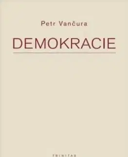 Politológia Demokracie - Petr Vančura