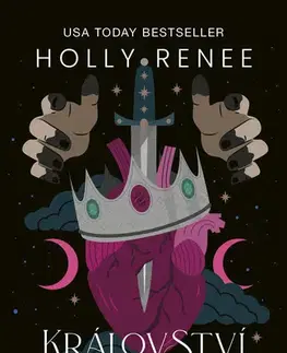 Sci-fi a fantasy Království krve a zrady - Holly Renee