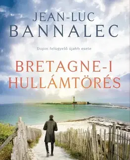 Detektívky, trilery, horory Bretagne-i hullámtörés - Jean-Luc Bannalec