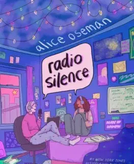 Young adults Radio Silence - Alice Osemanová