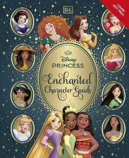 Rozprávky Disney Princess Enchanted Character Guide