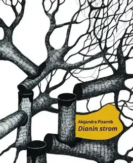 Svetová poézia Dianin strom - Alejandra Pizarnik