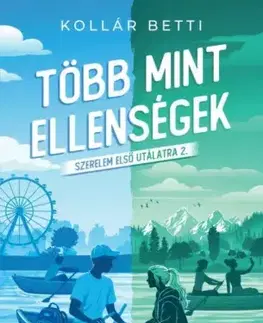 Young adults Több mint ellenségek - Betti Kollár
