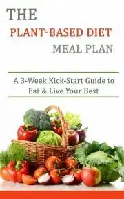 Kuchárky - ostatné The Plant-based Diet Meal Plan - Alnajjar Rasheed