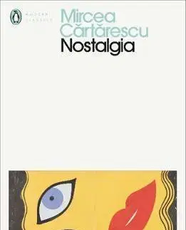 Svetová beletria Nostalgia - Mircea Cartarescu