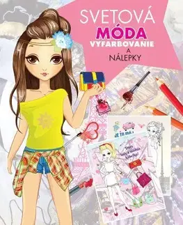 Nalepovačky, vystrihovačky, skladačky Svetová móda - vyfarbovanie a nálepky