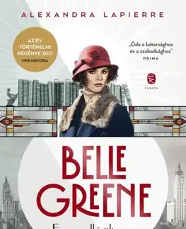 Biografie - ostatné Belle Greene - Alexandra Lapierre