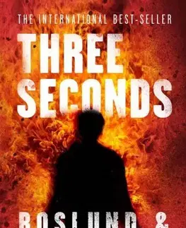 Cudzojazyčná literatúra Three Seconds - Börge Hellström,Anders Roslund