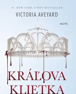 Young adults Kráľova klietka (3) - Victoria Aveyard