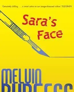 Cudzojazyčná literatúra Sara's Face - Melvin Burgess