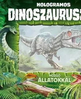 Pre deti a mládež - ostatné Hologramos dinoszauruszok