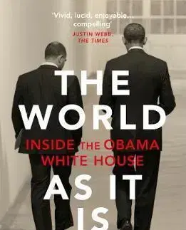 Politológia The World As It Is - Ben Rhodes