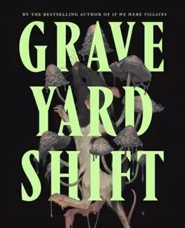 Detektívky, trilery, horory Graveyard Shift - M.L. Rio