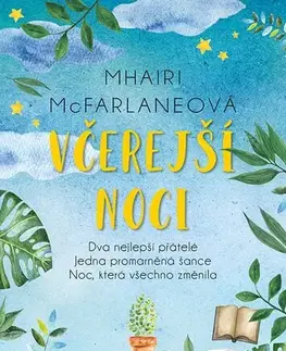 Romantická beletria Včerejší noci - Mhairi McFarlane