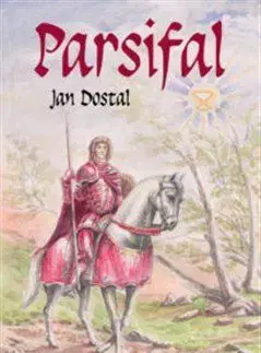 Historické romány Parsifal - Jan Dostal
