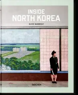 Fotografia Inside North Korea - Oliver Wainwright,Julius Wiedemann