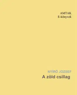Svetová beletria A zöld csillag - József Nyírő