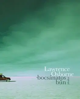 Svetová beletria Bocsánatos bűn - Lawrence Osborne