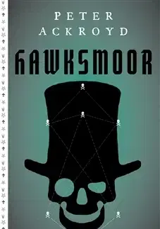Detektívky, trilery, horory Hawksmoor - Peter Ackroyd
