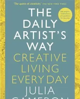 Rozvoj osobnosti The Daily Artists Way - Julia Cameronová