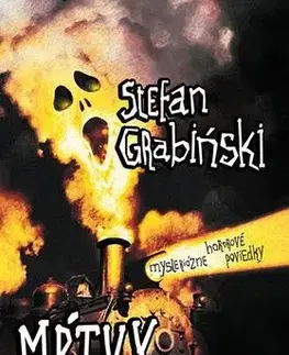 Sci-fi a fantasy Mŕtvy priestor - Stefan Grabiński