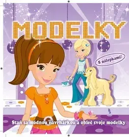 Nalepovačky, vystrihovačky, skladačky Modelky (fialové) - Kolektív autorov