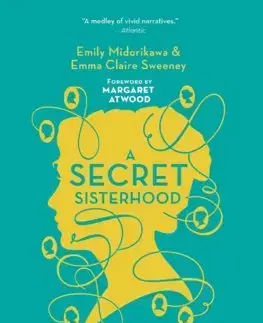 Cudzojazyčná literatúra A Secret Sisterhood - Emily Midorikawa,Emma Claire Sweeney