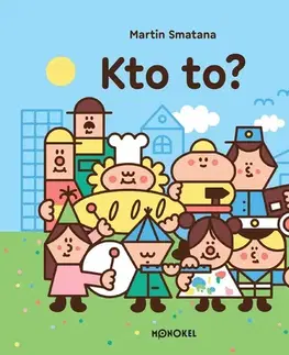 Leporelá, krabičky, puzzle knihy Kto to - Martin Smatana