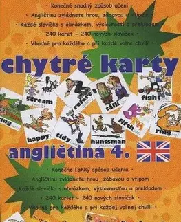 Gramatika a slovná zásoba Chytré karty: Angličtina slovíčka 4