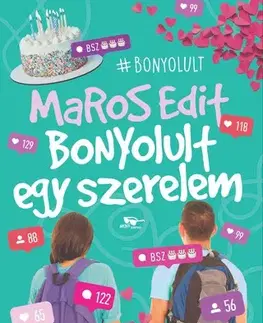 Rozprávky Bonyolult egy szerelem - Edit Maros