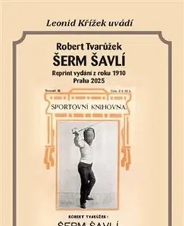 Šport - ostatné Šerm šavlí - Robert Tvarůžek