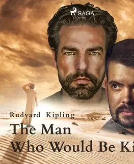 Svetová beletria Saga Egmont The Man Who Would Be King (EN)