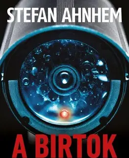 Detektívky, trilery, horory A birtok - Stefan Ahnhem,Andrea Erdődy