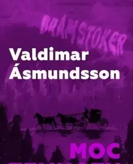 Detektívky, trilery, horory Moc temnoty - Valdimar Ásmundsson